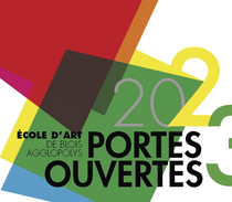 Portes ouvertes de l'école d'art de Blois/Agglopolys
