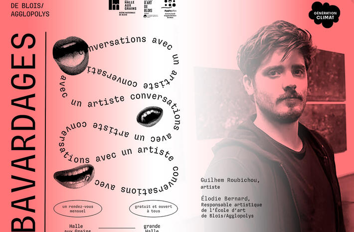 BAVARDAGES - avec l'artiste Guilhem Roubichou