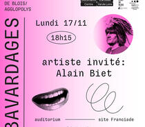 BAVARDAGES - avec l'artiste Alain Biet